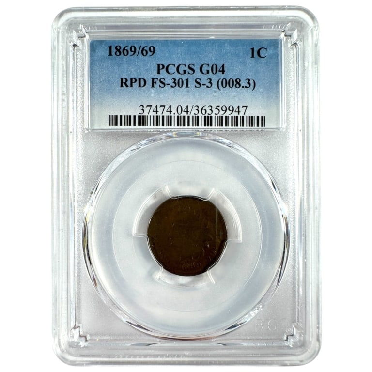 1869/69 Indian Head Cent PCGS G4 RPD FS-301: See pictures