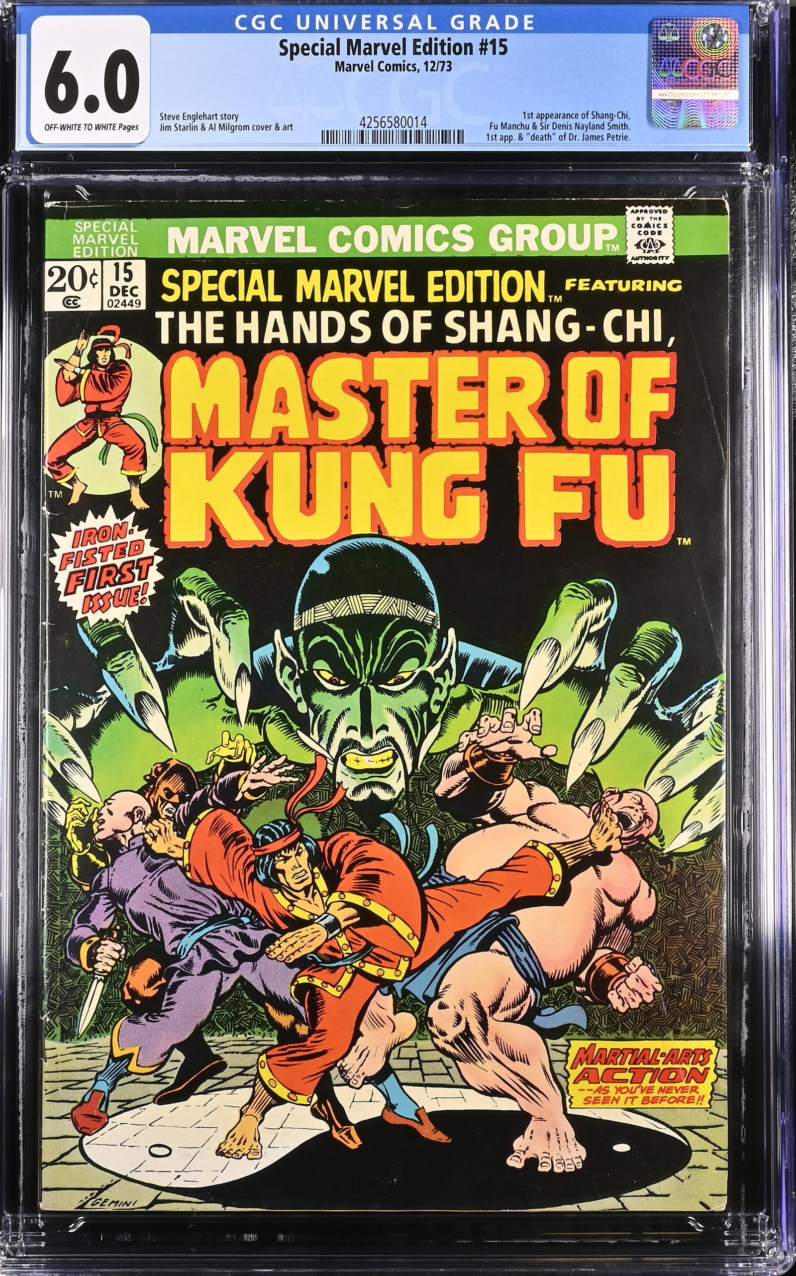 Special Marvel Edition #15 CGC 6.0: 1st appearance of Shang-Chi,Fu Manchu & Sir Denis Nayland Smith.1st app. & "death" of Dr. James Petrie