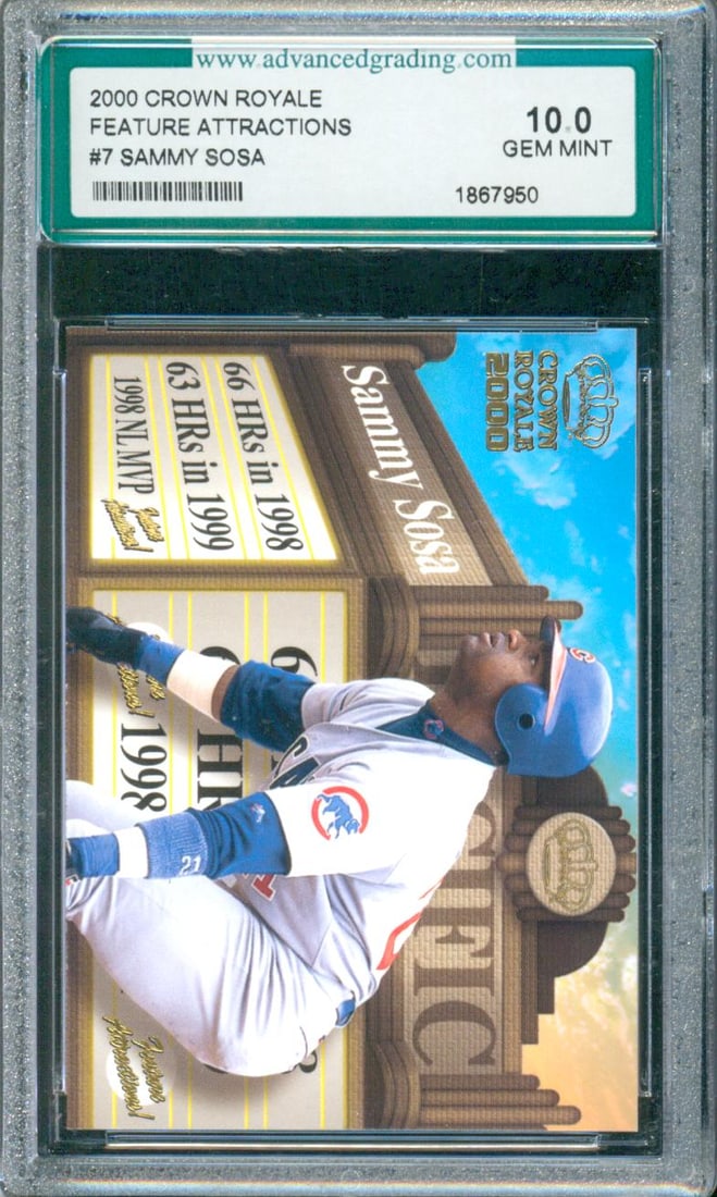 2000 Crown Royale “Feature Attractions?? #7 – Sammy Sosa Graded 10.0 GEM MINT by Advanced (1 of 1)