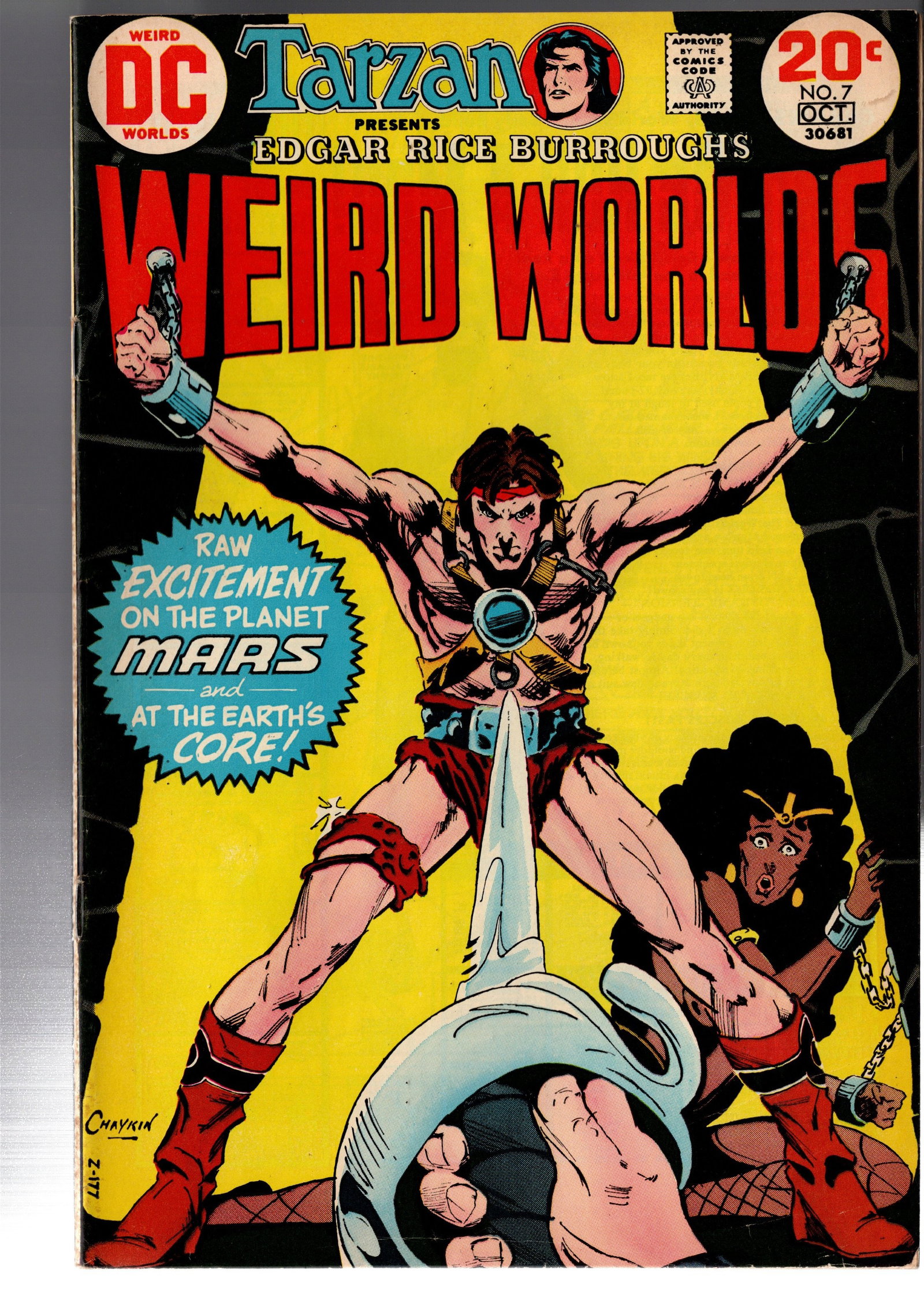 Weird Worlds #7: Weird Worlds #7 (DC Comics, October 1973). Bronze Age sci-fi/fantasy anthology featuring Edgar Rice Burroughs-inspired adventure stories including Mars and Pellucidar themes. Dynamic Chaykin cover