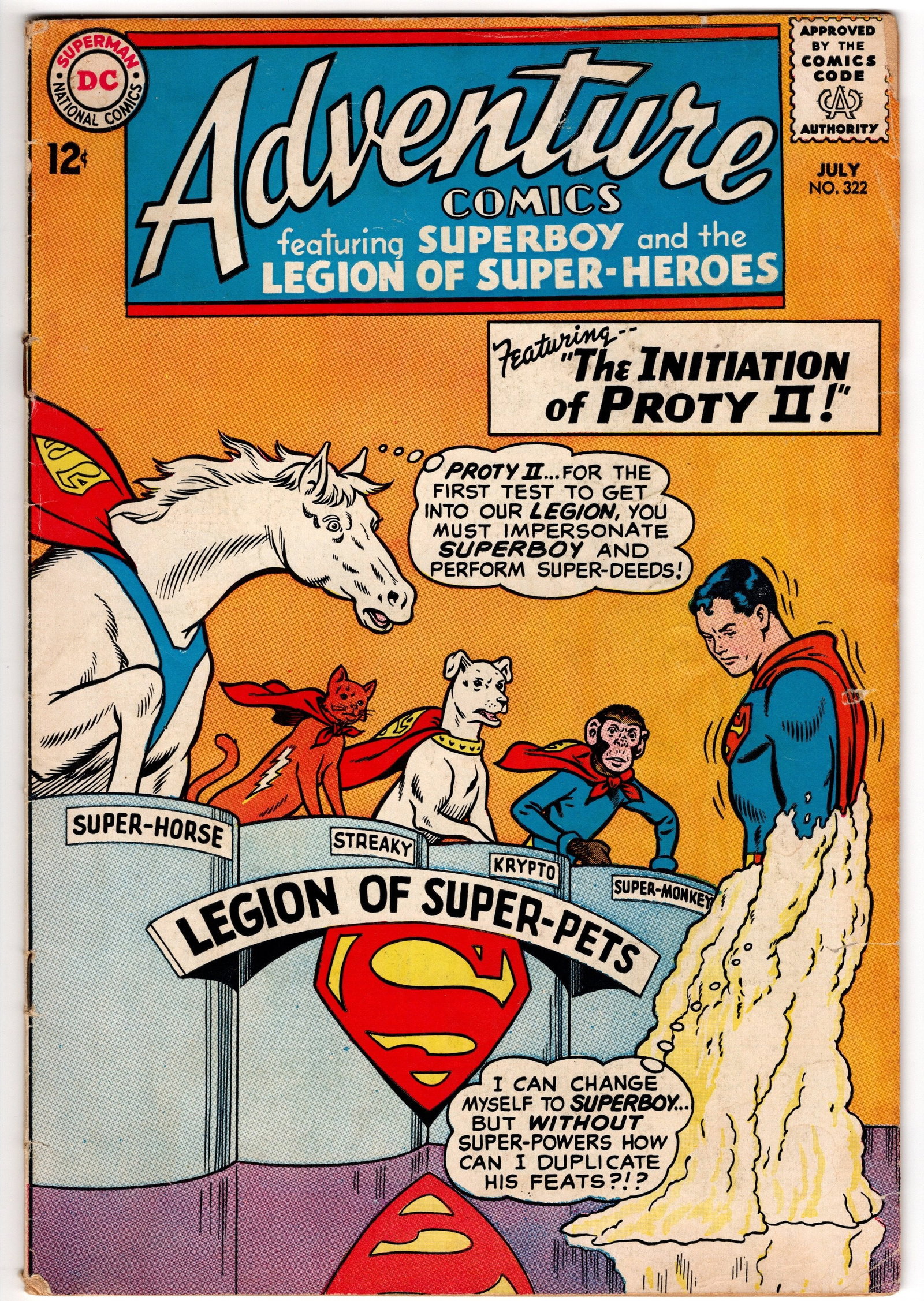 Adventure Comics #322 Silver Age DC: Adventure Comics #322 (DC, 1964) Silver Age DC comic featuring Superboy and the Legion of Super-Heroes in "The Initiation of Proty II!" Also featuring the Legion of Super-Pets including Krypto,