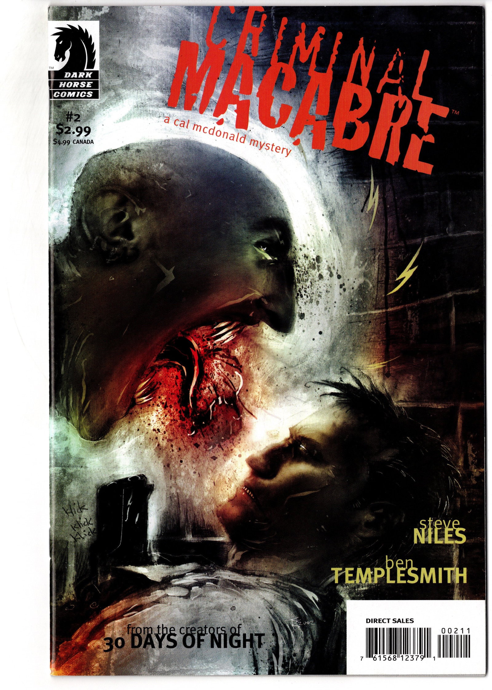 Criminal Macabre #2: Criminal Macabre #2 (Dark Horse Comics). Second issue of the acclaimed horror-noir series by Steve Niles and Ben Templesmith. Features the atmospheric painted artwork and supernatural detective