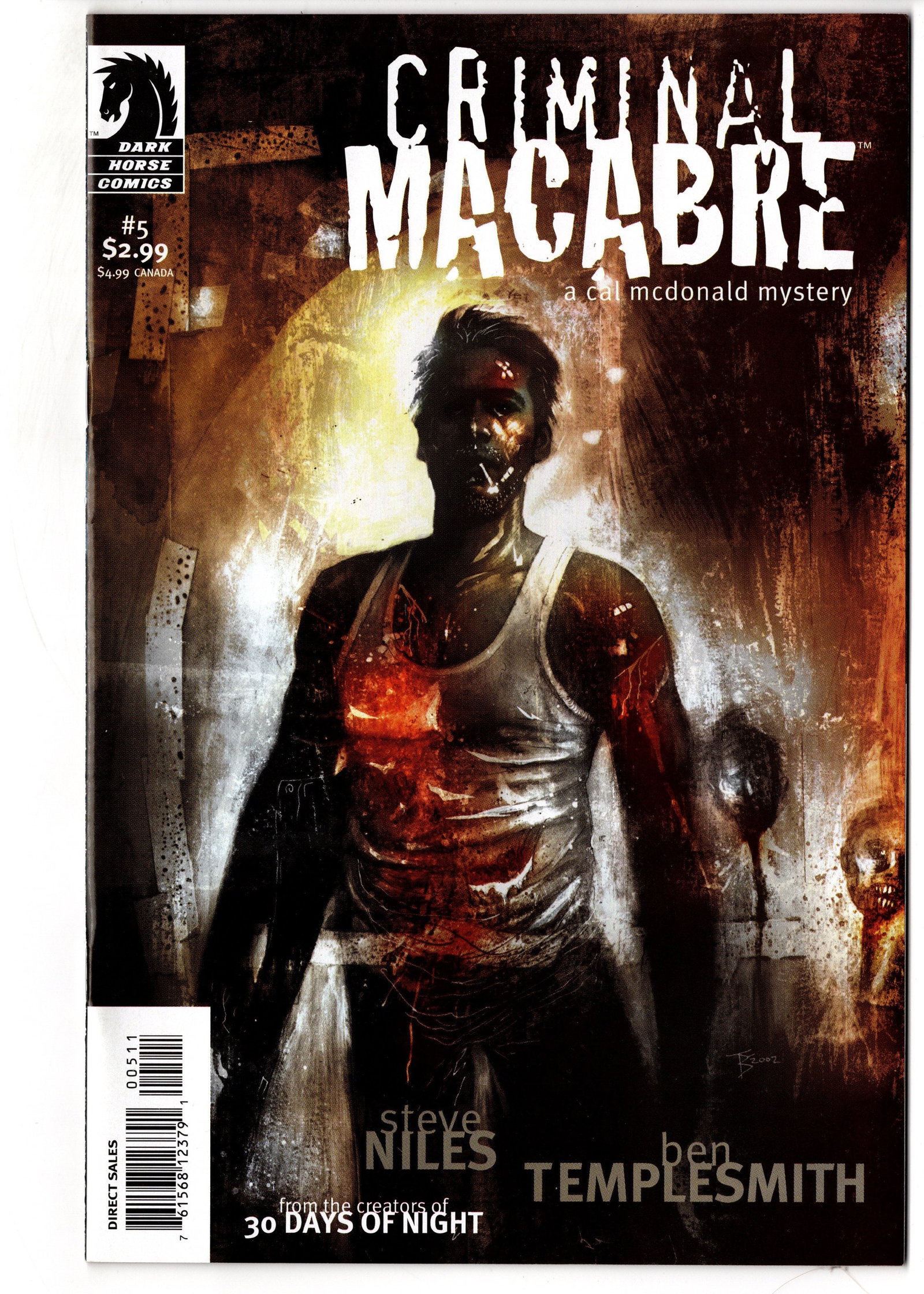 Criminal Macabre #5: Criminal Macabre #5 (Dark Horse Comics). Fifth issue of the acclaimed horror-noir comic series by Steve Niles and Ben Templesmith. Features another haunting painted Templesmith cover and the