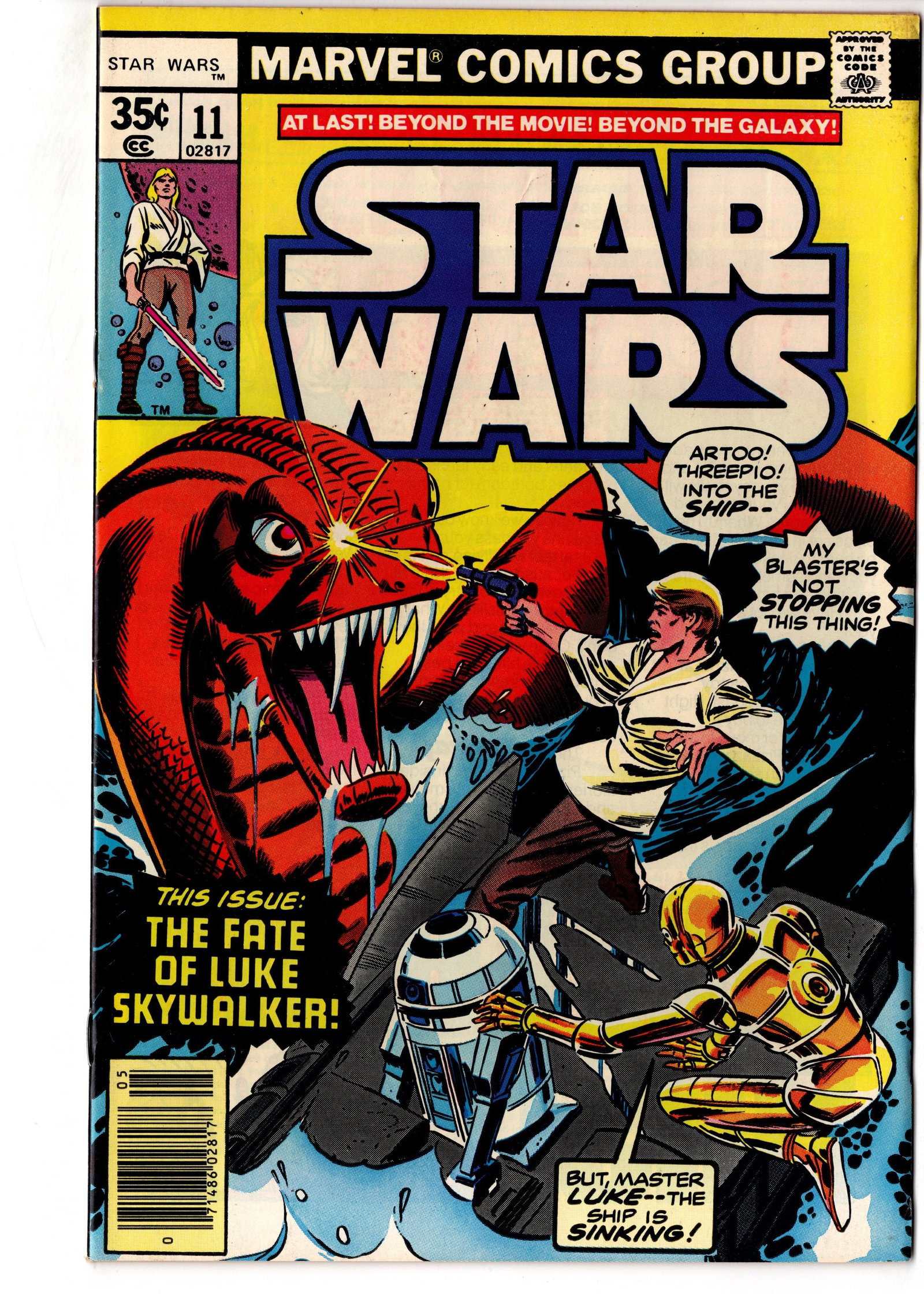 Star Wars #11 Marvel: Star Wars #11 (Marvel, 1978). Bronze Age issue from Marvels original Star Wars comic series featuring Luke Skywalker, C-3PO, and R2-D2 in an early expanded-universe adventure beyond the original