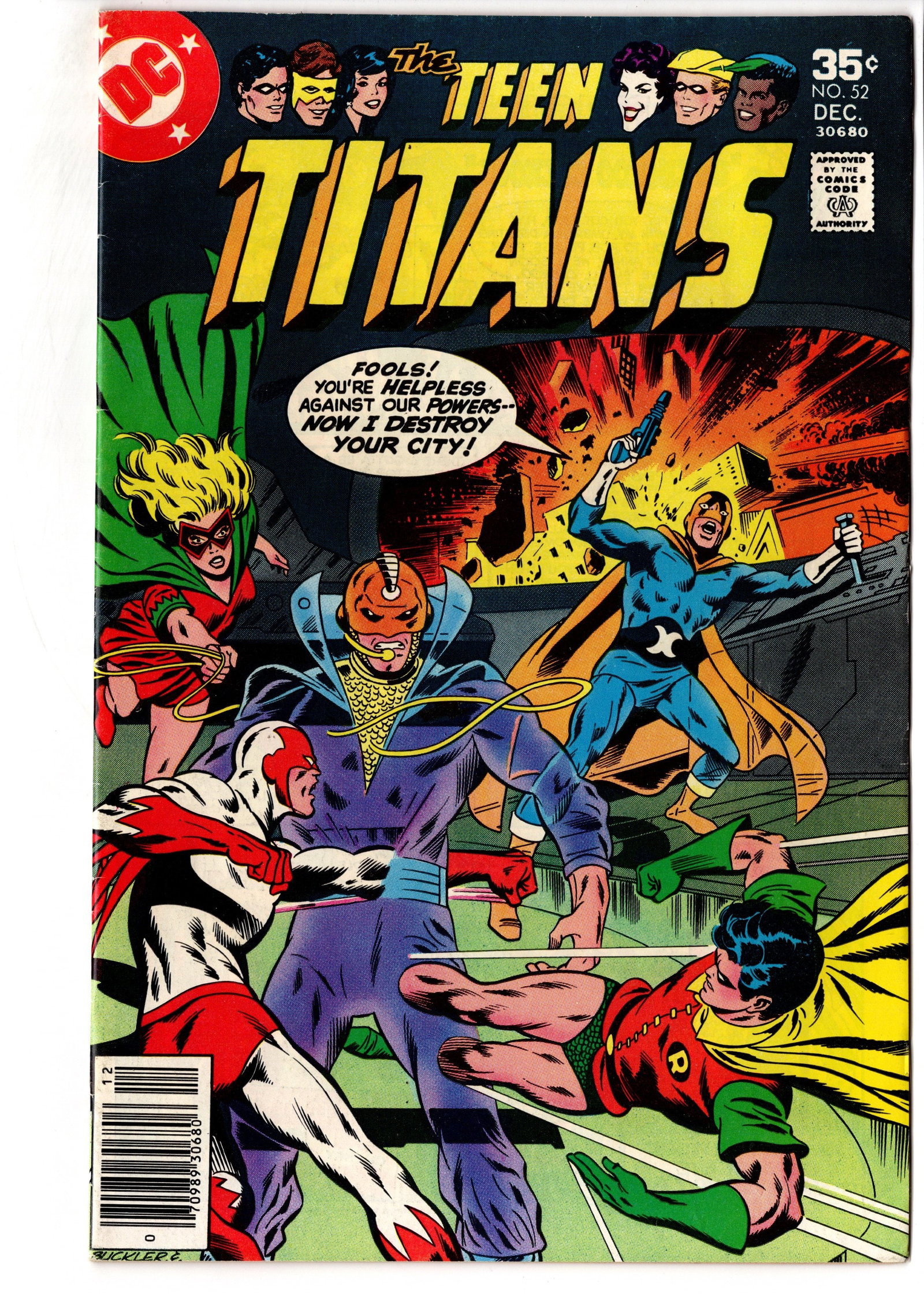 The Teen Titans #52 (1978) DC: Bronze Age DC issue featuring the Teen Titans in a dynamic battle cover scene. Copy presents with strong color saturation, solid gloss, and above-average eye appeal. Visible defects include moderate