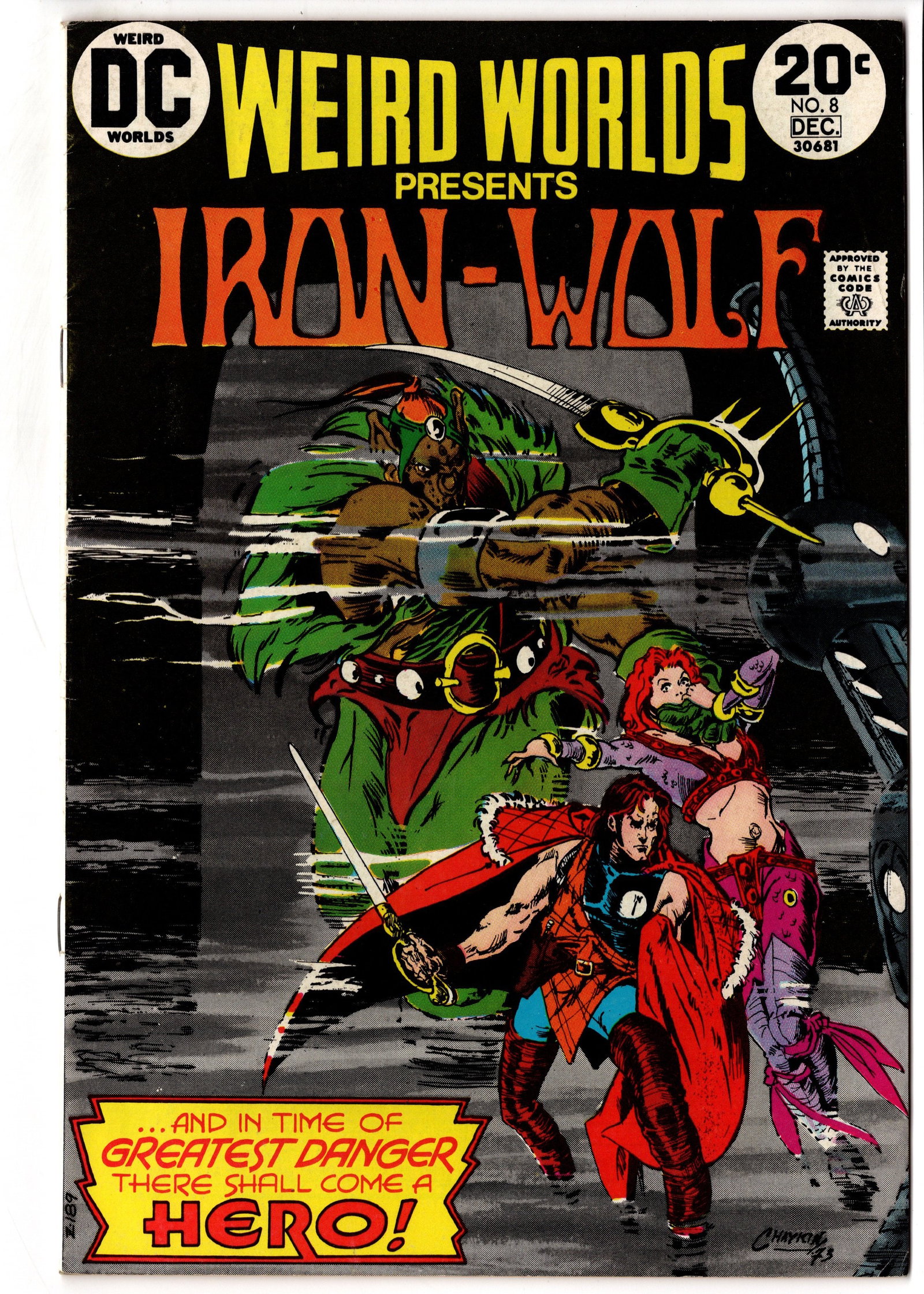 Weird Worlds #8 Iron Wolf (1973) DC: Bronze Age DC sci-fi/fantasy issue featuring Iron Wolf with striking cover art by Chaykin. Copy presents strong overall eye appeal with deep blacks and solid color brightness, but several visible spin