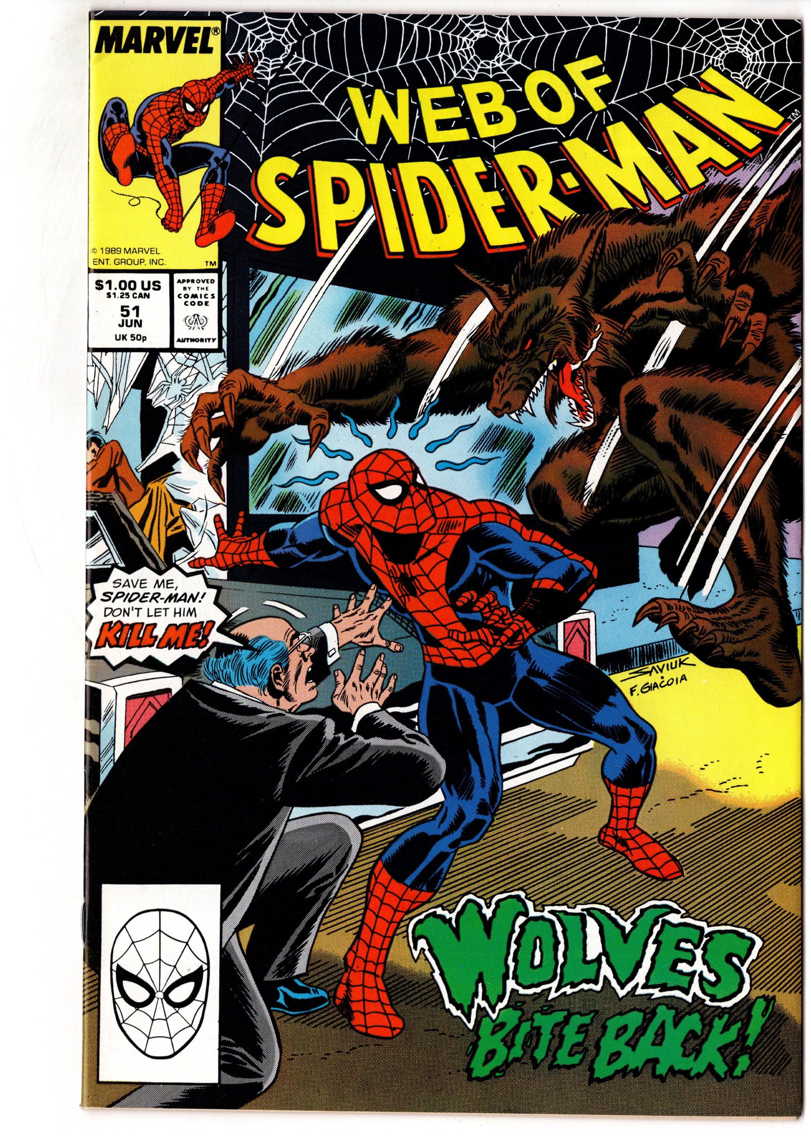 Web of Spider-Man #51 (Marvel, 1989): Web of Spider-Man #51 (1989) Features the first appearance of Wolfsbane, the transformed version of Ned Leeds following the Hobgoblin saga. A recognized minor key issue from the late 1980s Spider-Man