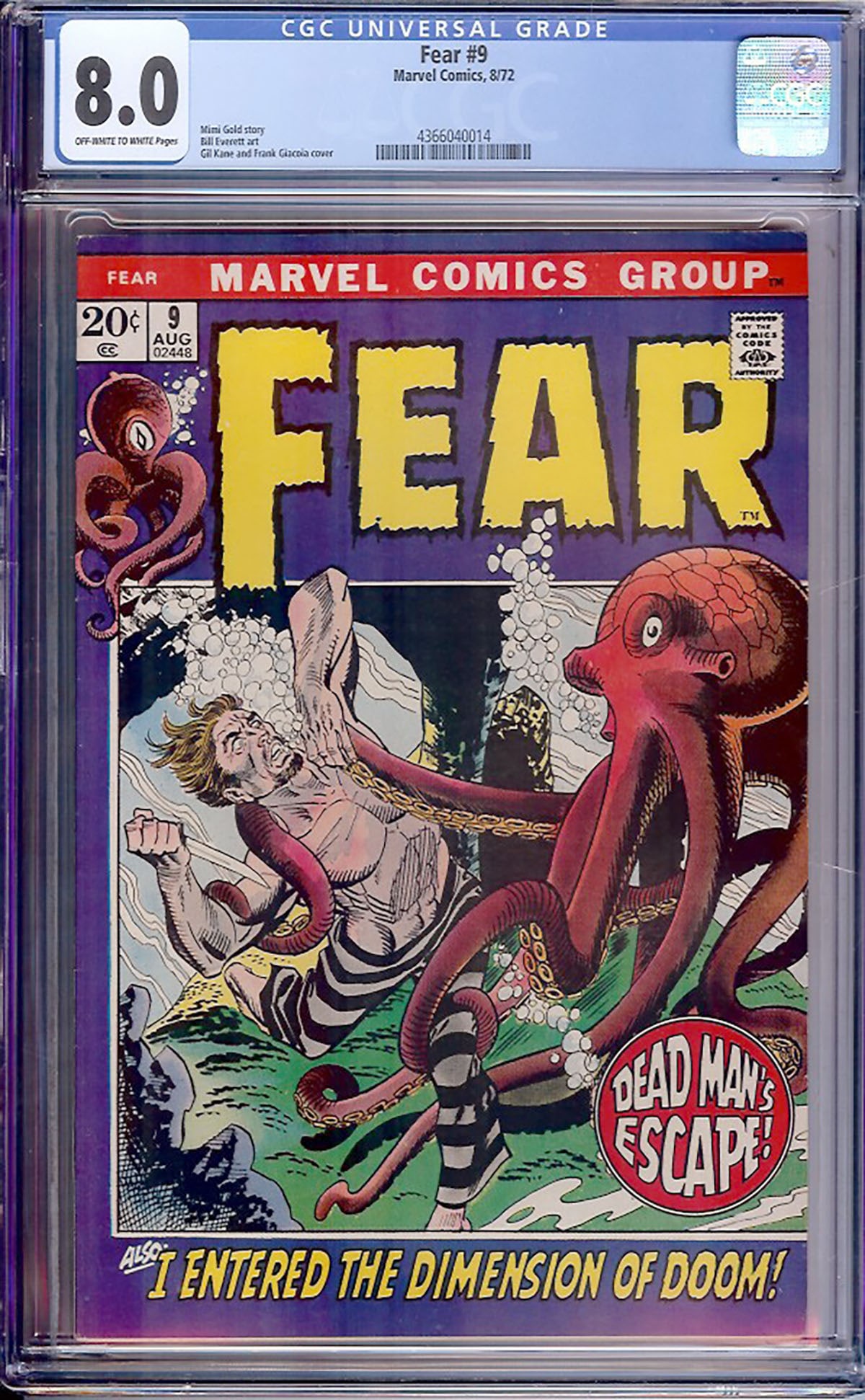 Fear #9 (Marvel, 1972) CGC 8.0: Fear #9 continues Marvel's Bronze Age horror anthology with a suspense-filled story from Mimi Gold and artwork by Gil Kane and Bill Everett. Before becoming known for introducing Man-Thing and