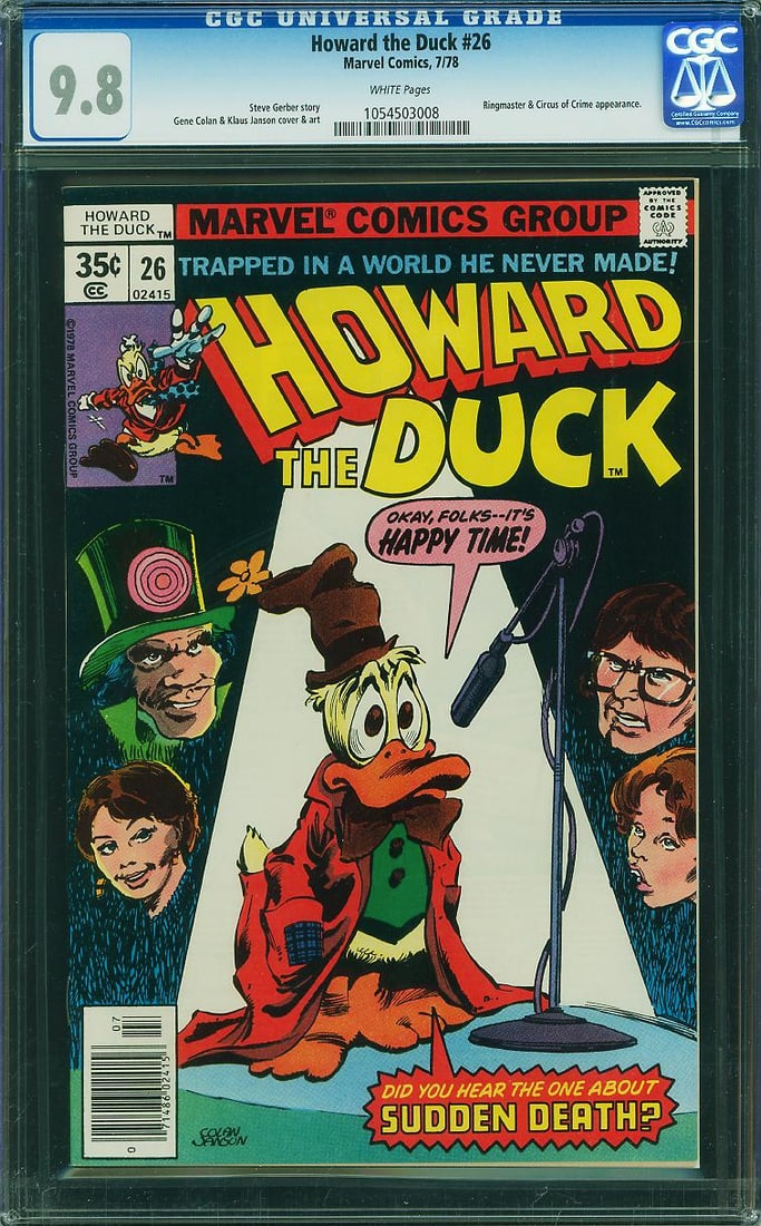 Howard the Duck #26 (Marvel, 1978) CGC 9.8 – Highest Graded: Howard the Duck #26 features the appearance of Ringmaster and the Circus of Crime, bringing classic Marvel villains into Steve Gerber's satirical world. Gene Colan's distinctive artwork and Gerber's s