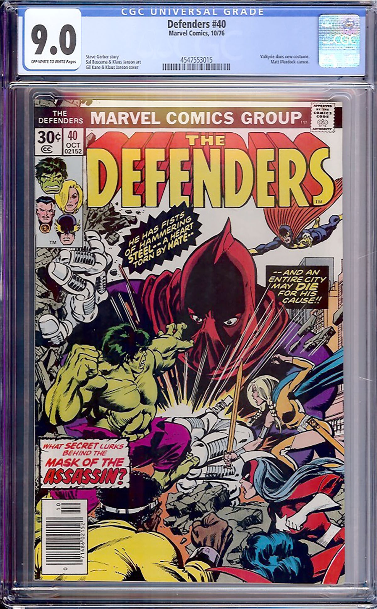 Defenders #40 (Marvel, 1976) CGC 9.0: Defenders #40 features the first appearance of Valkyrie's classic costume and includes a Matt Murdock cameo. Steve Gerber's imaginative writing and Sal Buscema's artwork continue one of Marvel's most