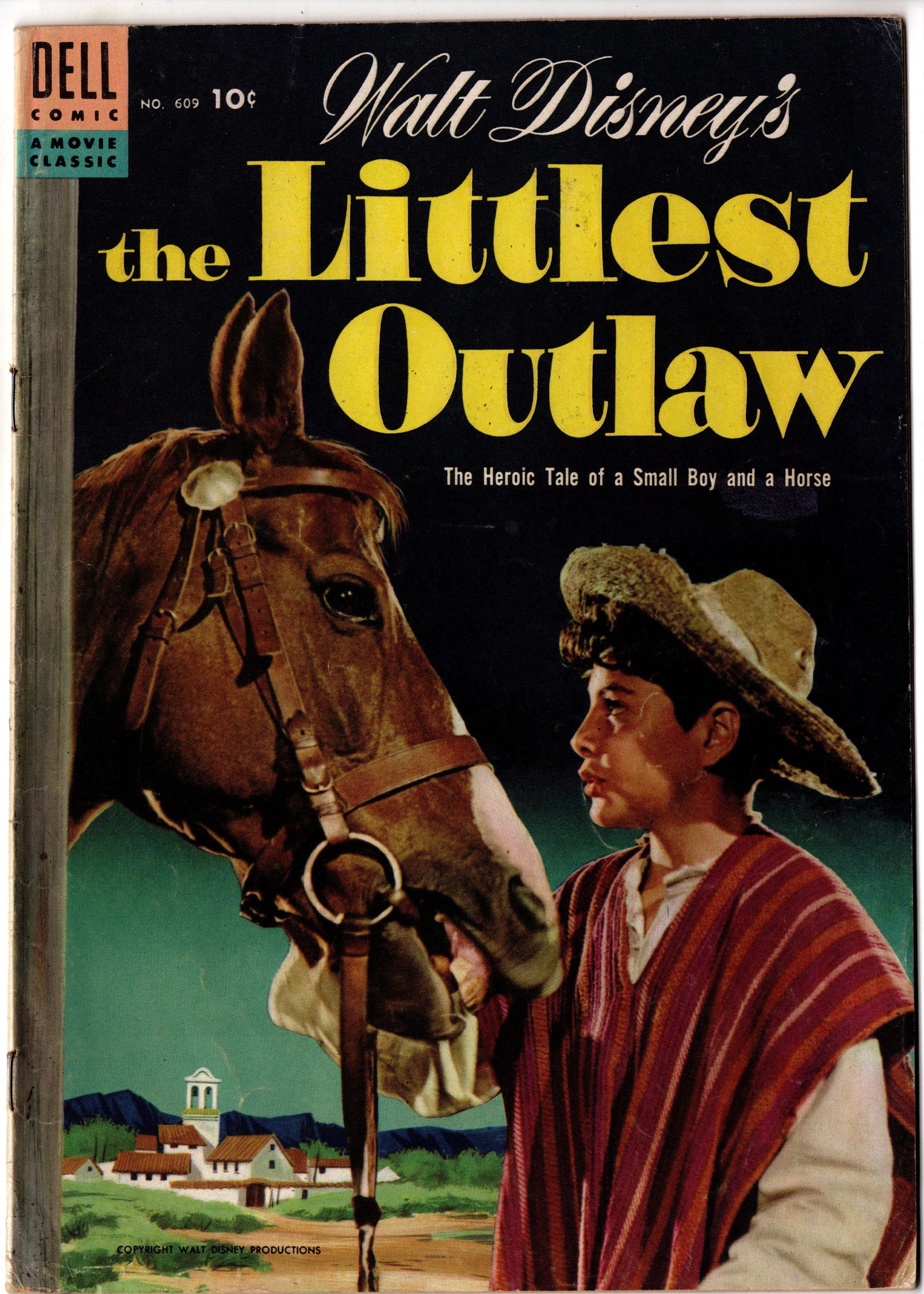 Four Color #609 – The Littlest Outlaw (Dell, 1955): Four Color #609 featuring Walt Disney's The Littlest Outlaw, published by Dell Comics in 1955. Adapted from the Disney film and part of Dell's iconic Four Color series.