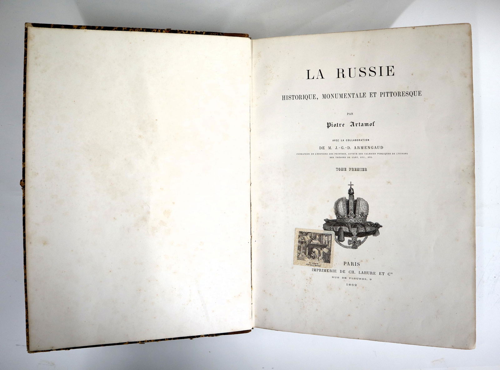 Artamof La Russie Historique, Monumentale et Pittoresque Vol I-II (1 of 3)