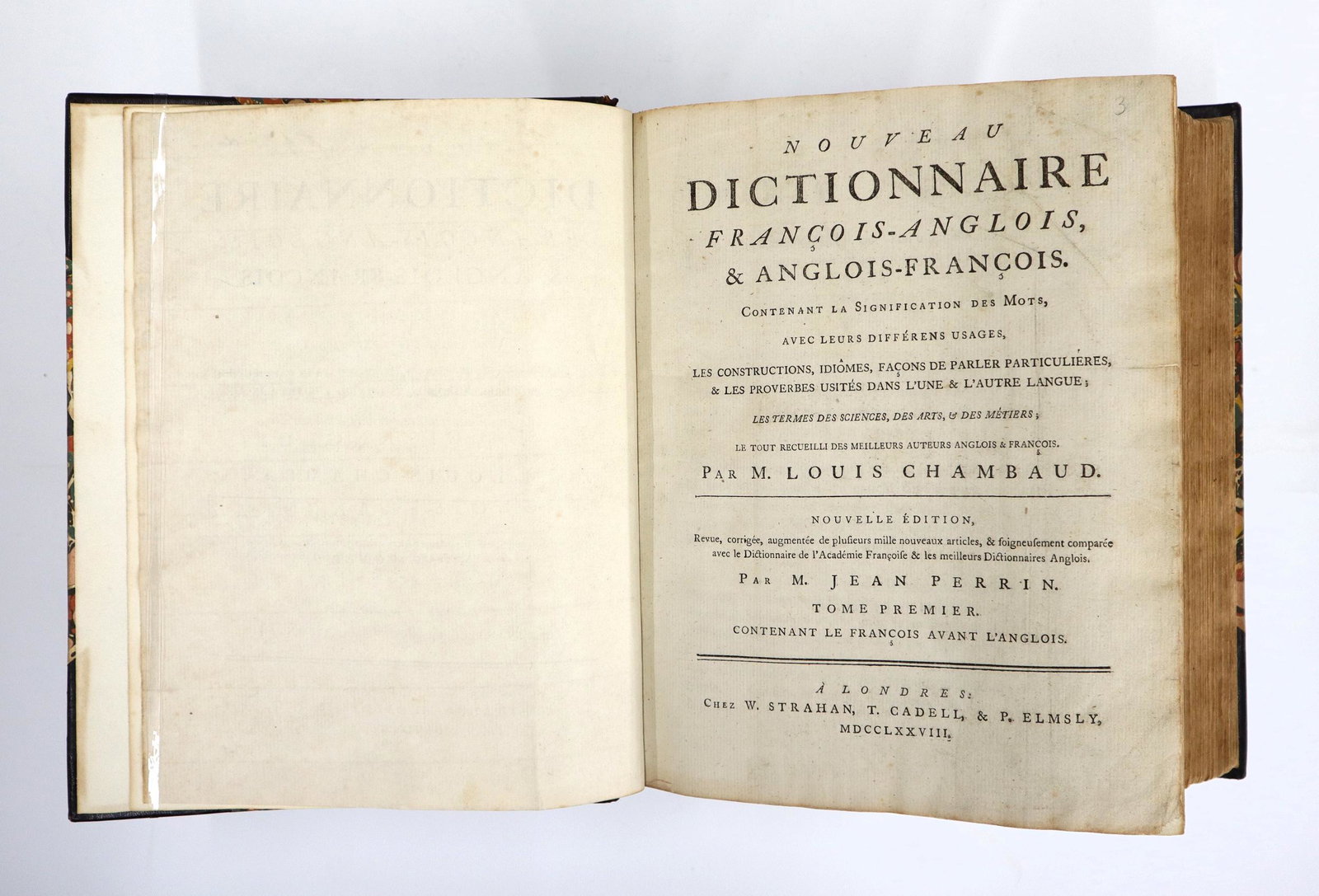 Chambaud Nouveau Dictionnaire Francois-Anglois: Chambaud, M. Louis. "Nouveau Dictionnaire Francois-Anglois, & Anglois-Francois" Volume I. London; W. Strahan, T. Cadell & P. Elmsly, MDCCLXXVIII (1778). Half morocco over marbled boards with raised ba