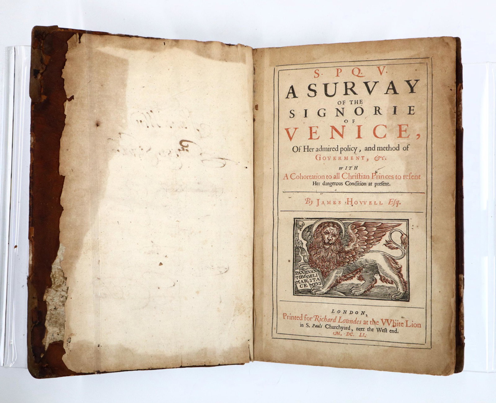 Howell Survey of the Signorie of Venice: Howell, James. "A Survey of the Signorie of Venice". London; Richard Lowndes, MDCLI (1651). Full calf, 4to (11" high). Some wear and losses, pages with significant toning and foxing, some torn edges, 