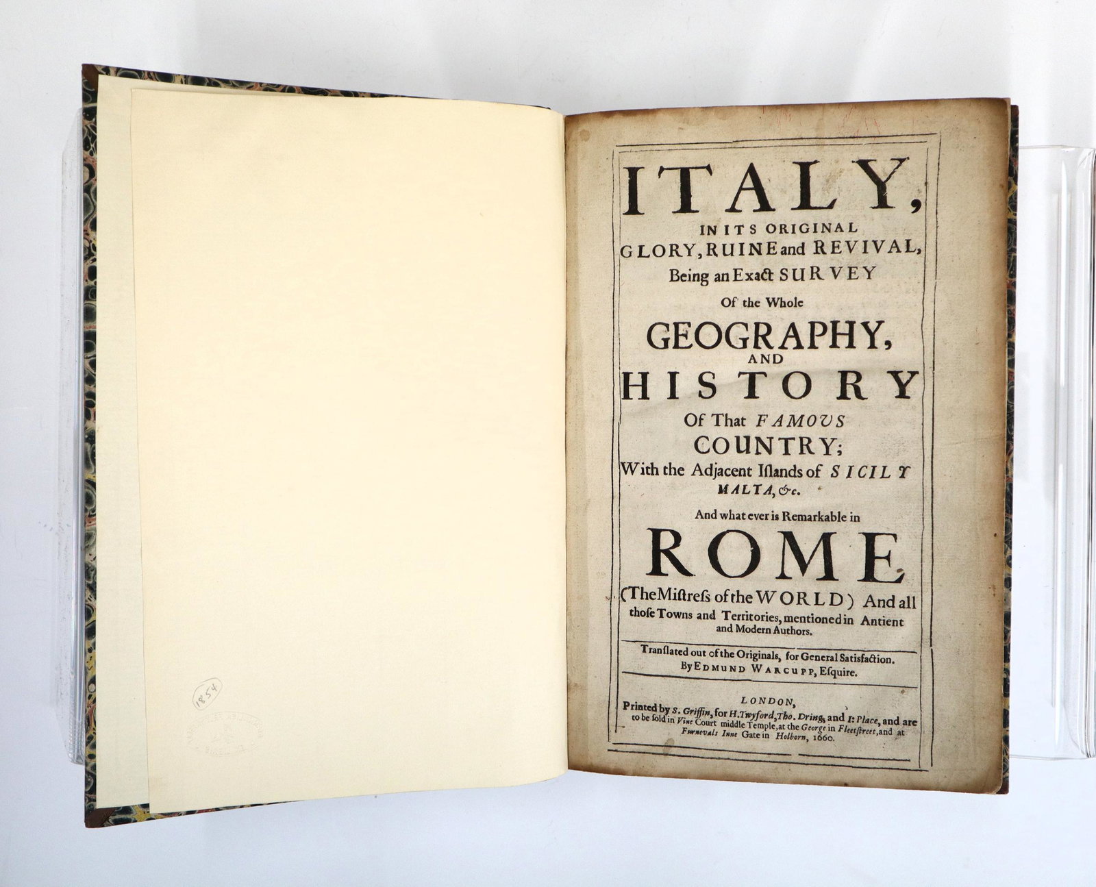 Schottus Italy, in its Original Glory: Schottus, Franciscus. "Italy, in its Original Glory, Ruine and Revival, Begin an Exact Survey of the Whole Geography and History of that Famous Country…". Translated to English by Edmund Warcupp. Lo
