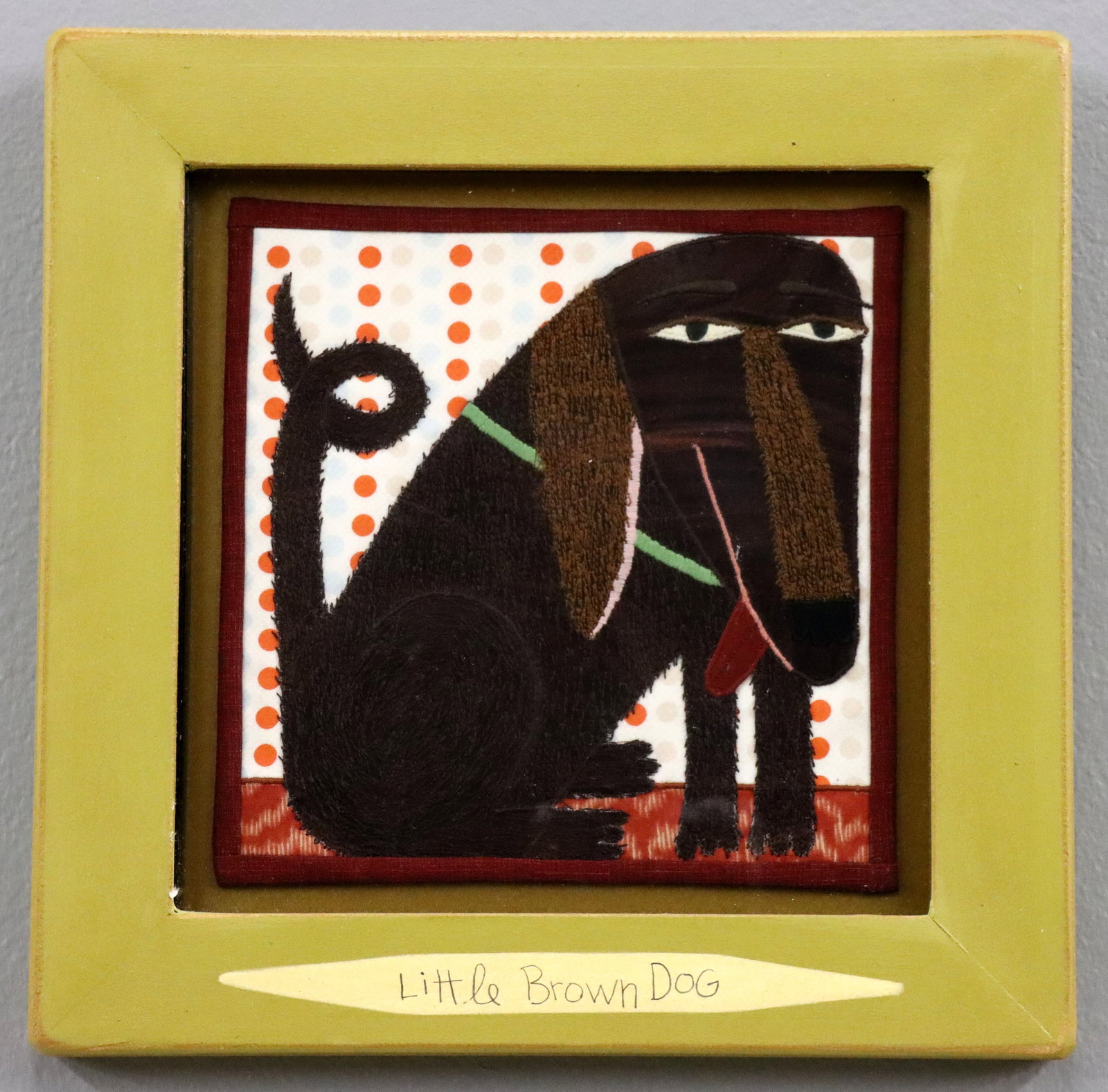 C. Roberts-Antieau Textile Little Brown Dog: Chris Roberts-Antieau, American, b. 1950. A 2010's fabric applique and embroidery composition, titled "Little Brown Dog". Titled lower center on artist made frame, signed "Chris Roberts Antieau" and d
